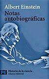 Notas autobiográficas: Albert Einstein (2003)