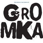 Frode Gjerstad / Paal Nilssen-Love: Gromka (2010)