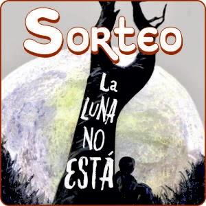 Sorteo La luna no está