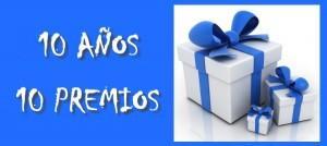 Bases para los Sorteos “10 Años, 10 Premios” 10 AÑOS 10 SORTEOS