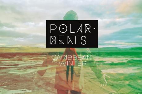 [Apuesta Telúrica] Polar Beats - Keep Moving / Caribbean Winter