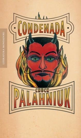 Condenada. Chuck Palahniuk