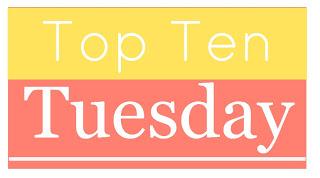 TOP TEN TUESDAY: Diez cosas en mi lista libresca