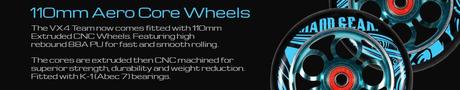 - Ruedas Wheels MGP Team VX4 de 110mm Aero Coreo (de aluminio 6061) con poliuretano 88A.  El núcleo de aluminio anodizado está mecanizado en CNC para darle mejor acabado y mayor resistencia, reduciendo el peso. Vienen con rodamientos bearings ABEC 7 (K1). Ingeniería pura para una mayor velocidad y resistencia.