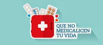 Que no medicalicen tu vida.  #PastillasLasJustas