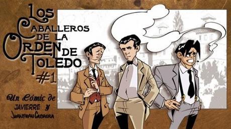 Sé el mecenas para el cómic de “Los Caballeros de la Orden de Toledo #1″ Los Caballeros de la Orden de Toledo #1 portada