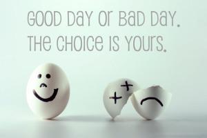 good day bad day