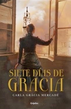 SIETE DÍAS DE GRACIA