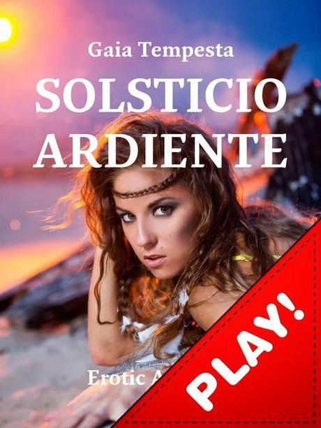 Solsticio ardiente - Gaia Tempesta