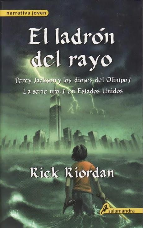 Percy Jackson y los Dioses del Olimpo, El Ladrón del Rayo - Rick Riordan