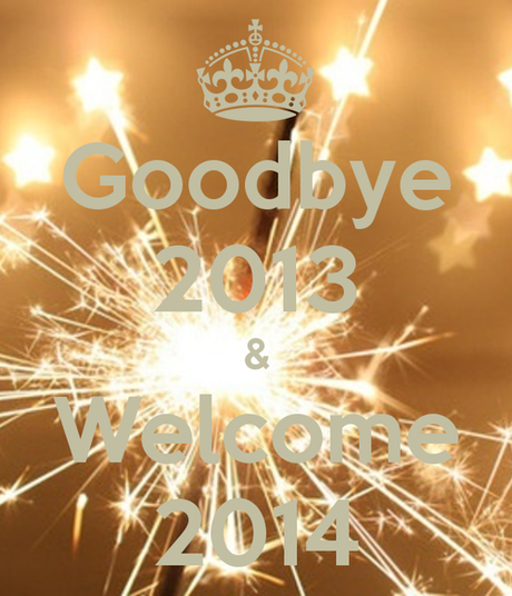 ~ good bye 2013 welcome 2014 ~