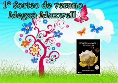 1º Sorteo primavera:  Adivina quien soy, Megan Maxwell