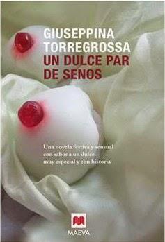 Un dulce par de senos (Giuseppina Torregrossa)