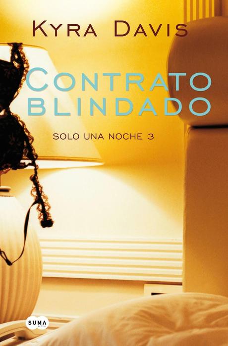 Reseña - Contrato Blindado, Kyra Davis