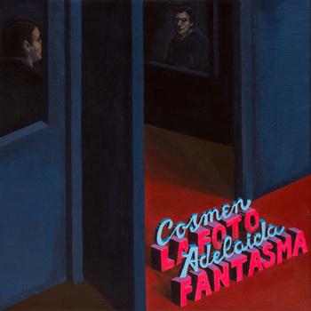 Cosmen Adelaida – La Foto Fantasma  (El Genio Equivocado, 2014)
