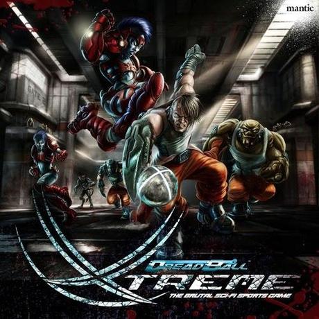 Segunda oportunidad para Dreadball Xtreme desde Mantic Games