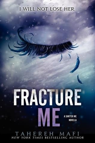 Mini-Reseña: Fracture Me - Tahereh Mafi