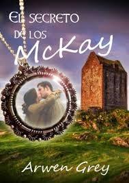 El secreto de los Mckay, Arwen Grey