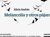 Presentación "Melancolía otros pájaros", abril