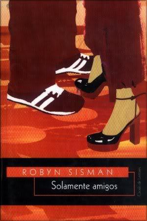 Solamente amigos, Robyn Sisman