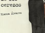 puente cerezos, Blanca Álvarez