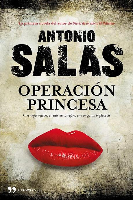 Operación Princesa, de Antonio Salas