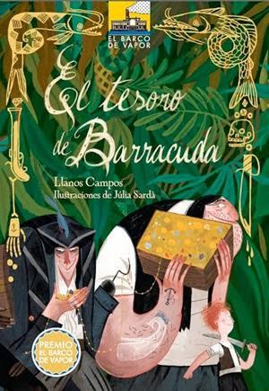 'El tesoro de Barracuda' de Llanos Campos Martínez,  Premio Barco de Vapor 2014