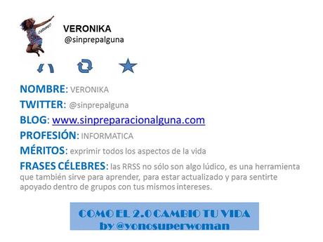 COMO EL 2.0 CAMBIO MI VIDA- VERONIKA DE SIN PREPARACION ALGUNA