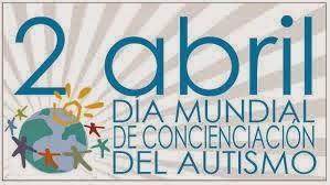 Día Mundial de la concienciación sobre el AUTISMO