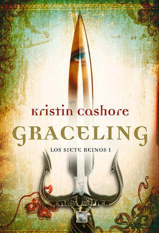 Graceling (Los Siete Reinos, #1)