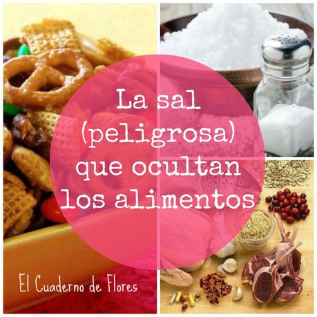 La sal (peligrosa) que ocultan los alimentos