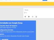 Google Keep para Android, Chrome Web, ahora permite buscar texto impreso imágenes