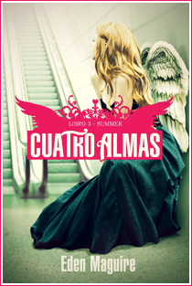 ~♥ Reseña #14 = Saga : 4 Almas