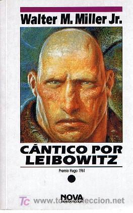 Cantico por Leibowitz (Ediciones B)