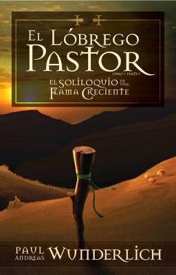 ENTREVISTA A PAUL  A. WUNDERLICH: Autor de El Lóbrego Pastor