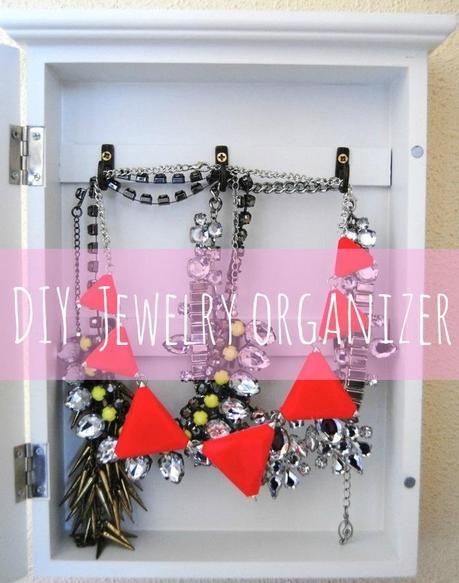 DIY: Jewelry organizer DIY: Jewelry organizer