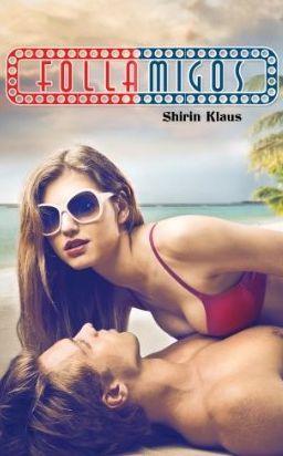 Follamigos (Reseña)
