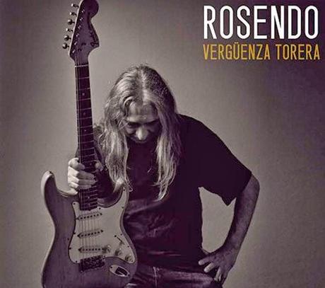 Rosendo - Vergüenza Torera