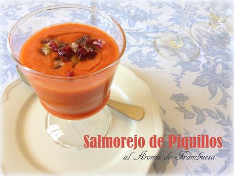 Salmorejo de Piquillos al Aroma de Frambuesa. #Alimentaria2014.