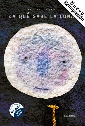 '¿A qué sabe la luna?' de Michael Grejniec