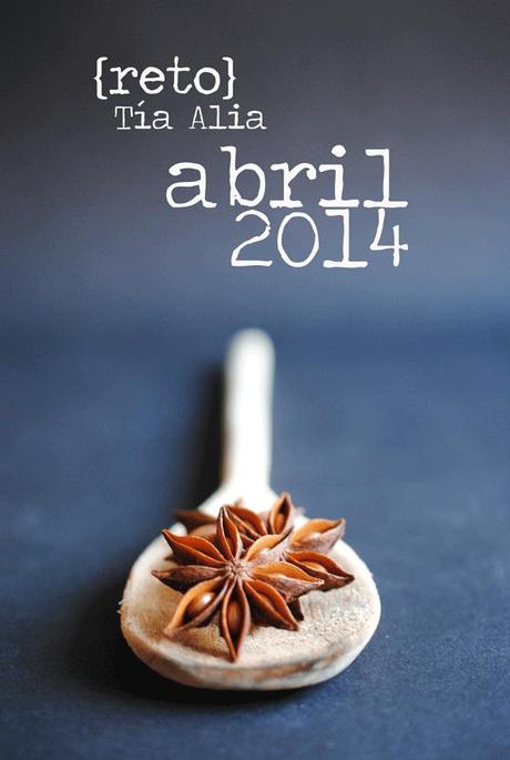 Reto Tía Alia [recetas de abril]