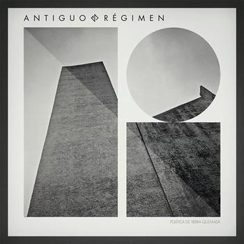 Antiguo Regimen – Política De Tierra Quemada (Burka For Everybody / Discos Humeantes / Flexidiscos, 2014))