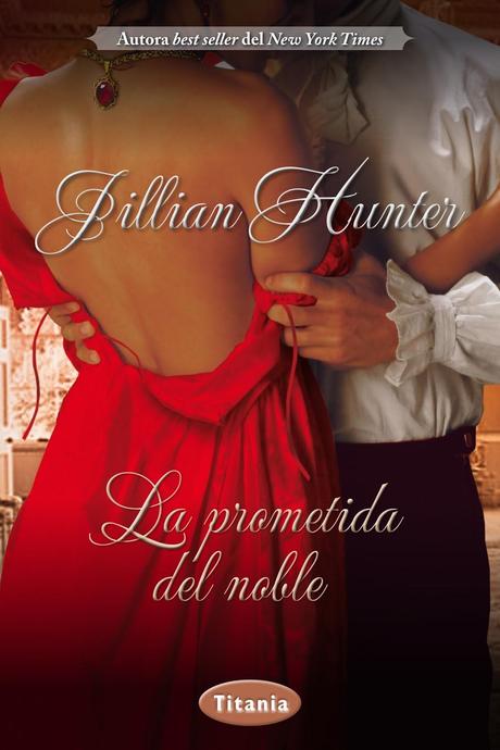 Reseña - La prometida del noble, Jillian Hunter