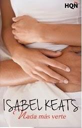 Reseña: Nada más verte de Isabel Keats