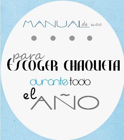 MANUAL DE USO: QUE SABER DE UNA CHAQUETA