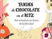 Tardes chocolate Ritz