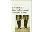 tribulaciones estudiante Torless Robert Musil
