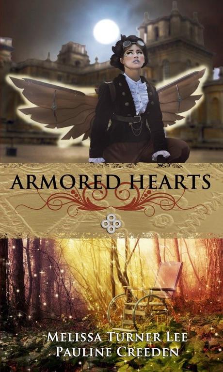 Armored Hearts,Melissa Turner Lee&Pauline Creeden