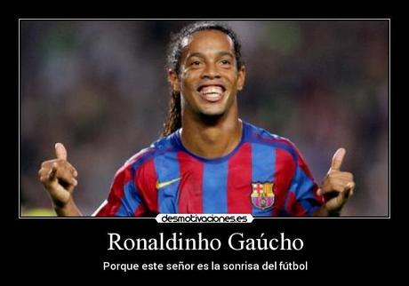 Ronaldinho, La sonrisa del Fútbol.