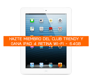 Club Trendy de abril 2014 - gana un iPad retina de 64Gb